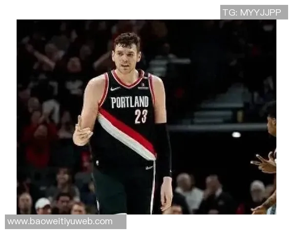 杨瀚森或将成为克林根的稳定替补角色适应能力强可融入多支球队 杨瀚森或将成为克林根的稳定替补角色适应能力强可融入多支球队